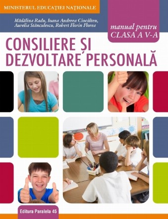 Consiliere și dezvoltare personală. Manual pentru clasa a V-a