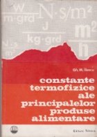 Constante termofizice ale principalelor produse