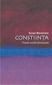 CONSTIINTA - Foarte scurta introducere