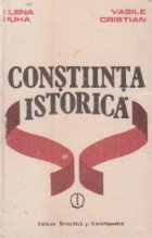 Constiinta istorica Originea trasaturile constiintei