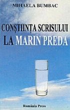 Constiinta scrisului Marin Preda