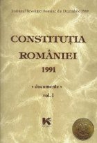 Constitutia Romaniei 1991 Documente Vol