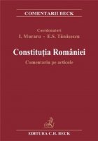 Constitutia Romaniei. Comentariu pe articole