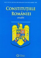 Constitutiile Romaniei Studii