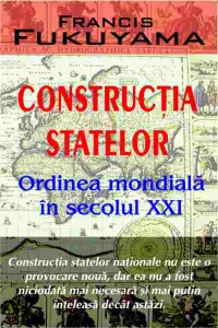 Constructia statelor - ordinea mondiala in secolul XXI