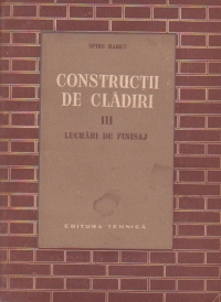 Constructii de cladiri, Volumul al III-lea - Lucrari de finisaj