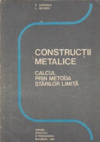 Constructii metalice - Calcul prin metoda starilor limita