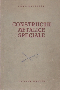 Constructii metalice speciale