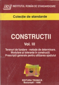 Constructii, Volumul al III-lea (Colectie de standarde)