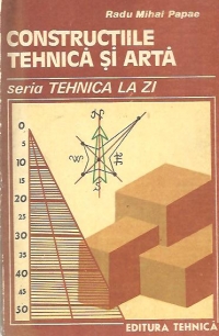 Constructiile - Tehnica si arta, 2