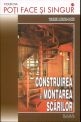 Construirea si montarea scarilor