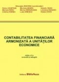 Contabilitate financiara armonizata a unitatilor economice. Editia a II-a, revizuita si adaugita