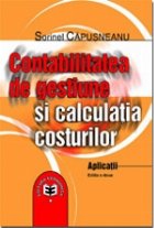 Contabilitatea gestiune calculatia costurilor Aplicatii