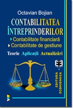 Contabilitatea intreprinderilor. Contabilitate financiara. Contabilitate de gestiune. Teorie. Aplicatii. Actualizari