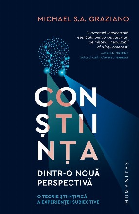 Conștiința dintr-o nouă perspectivă.O teorie științifică a experienței subiective