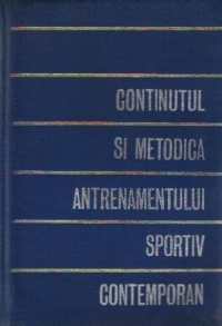 Continutul si metodica antrenamentului sportiv contemporan