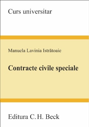 Contracte civile speciale. Curs universitar