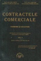 CONTRACTELE COMERCIALE FORMARE EXECUTARE Volumul