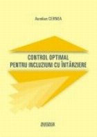 Control optimal pentru incluziuni intirziere