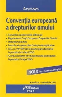 Conventia europeana a drepturilor omului - Actualizat 1 noiembrie 2011