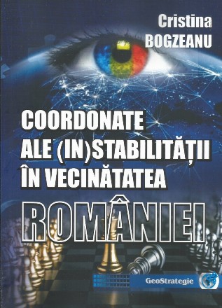 Coordonate ale (in)stabilităţii în vecinătatea României