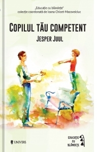 Copilul tau competent