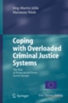 Coping with Overloaded Criminal Justice