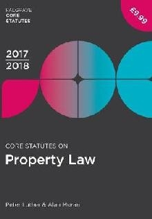 Core Statutes on Property Law 2017-18