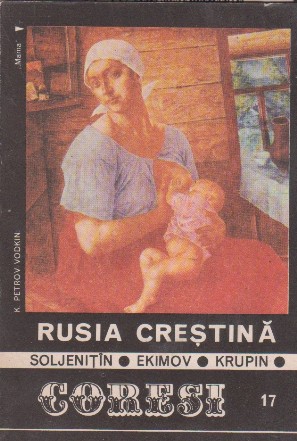 Coresi (17/1991) - Rusia crestina (Soljennitin, Ekimov, Krupin)