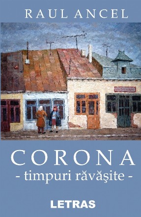 Corona - Timpuri ravasite