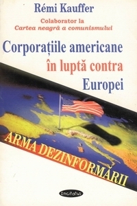 Corporatiile americane in lupta contra Europei