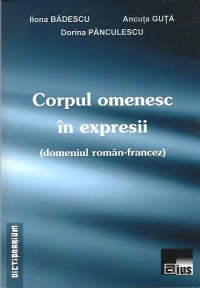 Corpul omenesc in expresii (domeniul roman-francez)