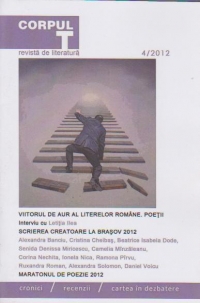 Corpul T ( revista de literatura ) Nr. 4 / 2012