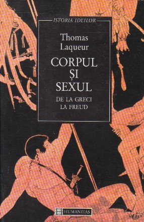 Corpul si Sexul de la Greci la Freud