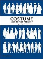 Costume 1066 the Present (Revised