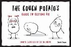 Couch Potato\ Guide Getting Fit