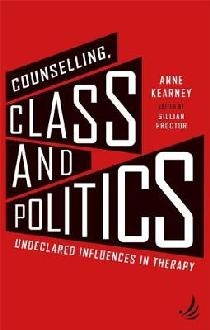 Counselling, Class and Politics