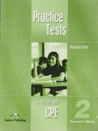 CPE Practice Tests 2- Manualul profesorului