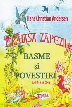 Craiasa Zapezii. Basme si povestiri. Editia a II-a