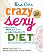 Crazy Sexy Diet