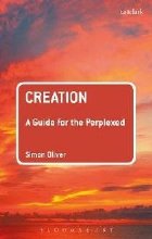 Creation: A Guide for the Perplexed