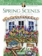 Creative Haven Spring Scenes Coloring Book