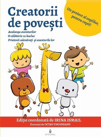 Creatorii de povesti. Carte de povesti si activitati educative pentru 3-9 ani