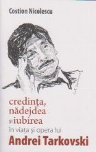 Credinta nadejdea iubirea viata opera