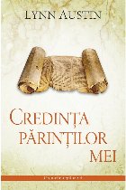 Credinta parintilor mei (Volumul din