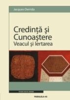 CREDINTA SI CUNOASTERE. VEACUL SI IERTAREA