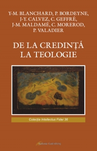 De la credinta la teologie