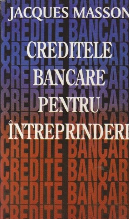 Creditele bancare pentru intreprinderi