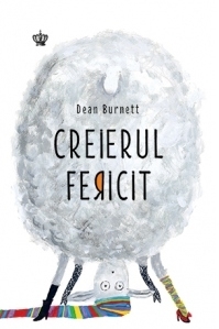 Creierul fericit