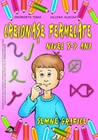 CREIONASE FERMECATE - nivel 5-7 ani - semne grafice